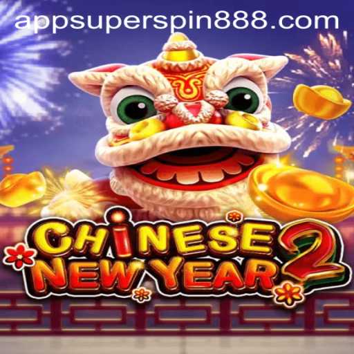 Exploring the Thrilling World of CHINESENEWYEAR2 and Super Spin 888