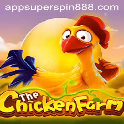 Discover the Thrilling World of ChickenFarm and the Exciting Super Spin 888