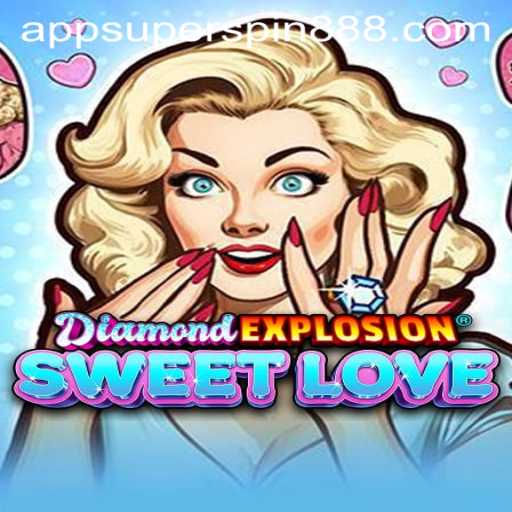 Unveiling the Sparkle of DiamondExplosionSweetLove with Super Spin 888