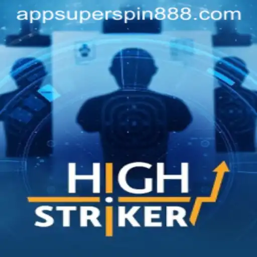 Exploring HighStriker: A Thrilling Experience with Super Spin 888