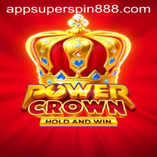 Discover the Thrill of PowerCrown and Master the Super Spin 888