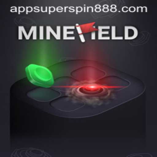 Discover the Exciting World of MineField: A Comprehensive Guide to Super Spin 888