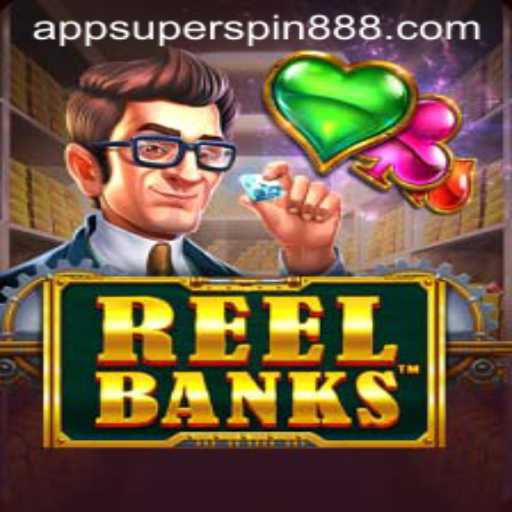Discovering the Exciting World of ReelBanks: Featuring Super Spin 888