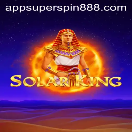 Exploring the Thrills of SolarKing: A Dive into the Mesmerizing World of Super Spin 888