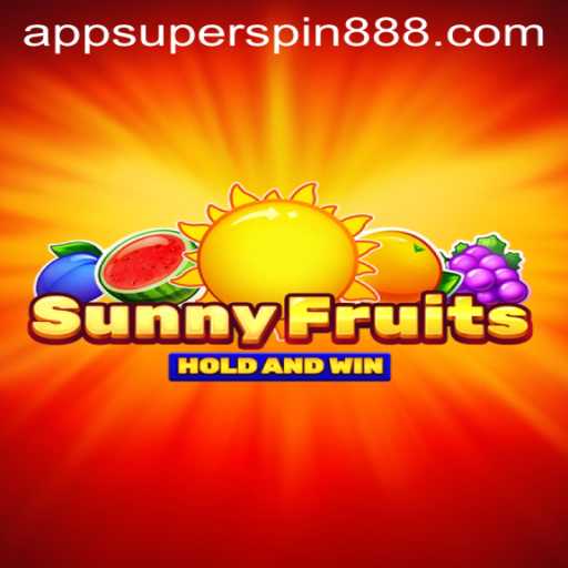 Exploring SunnyFruits and the Thrill of Super Spin 888